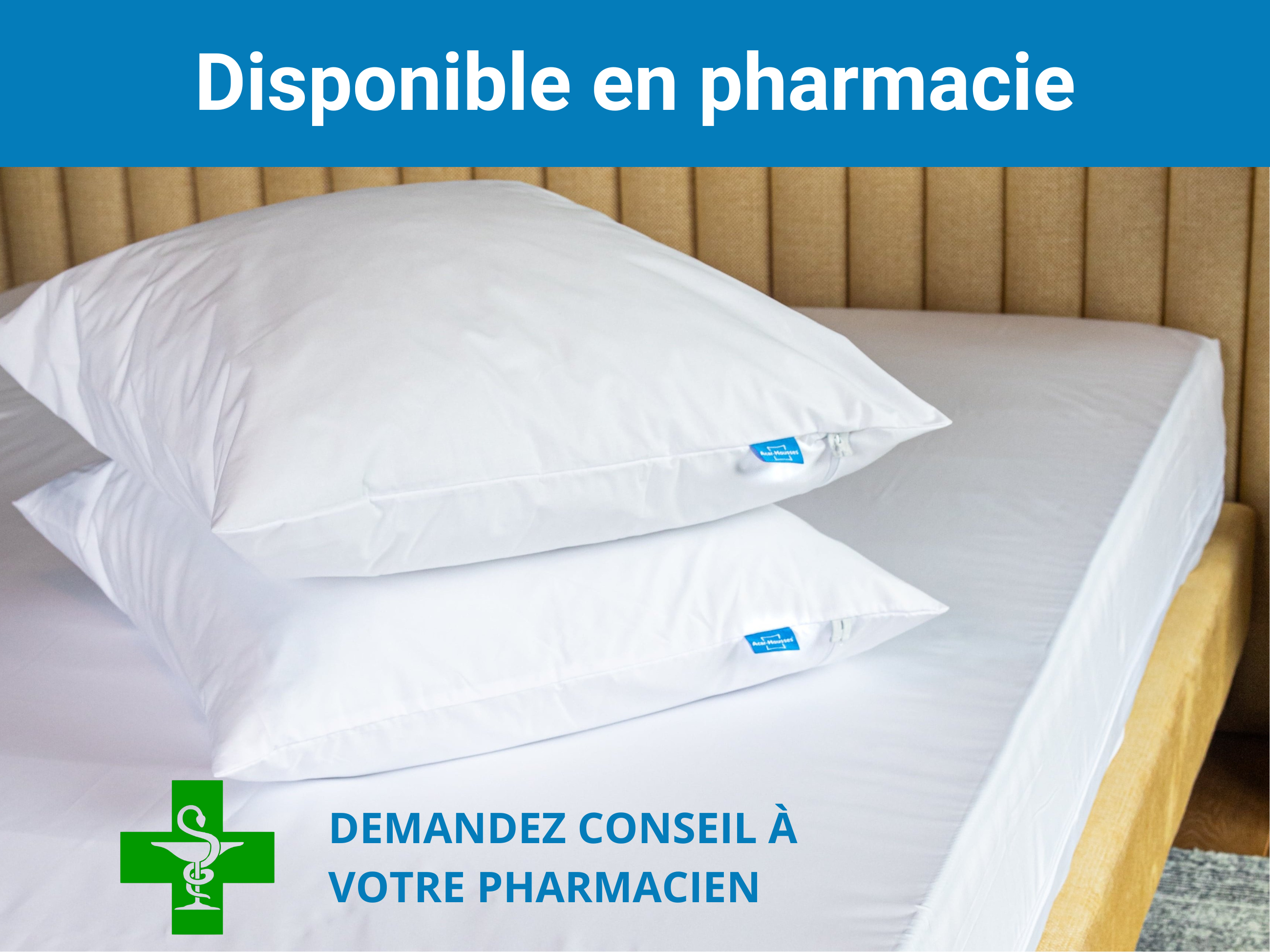 Housse anti acariens disponible en pharmacie. Deux oreillers anti-acariens sur un matelas anti acariens de la marque Acar-Housses®. Demandez conseil à votre pharmacien.
