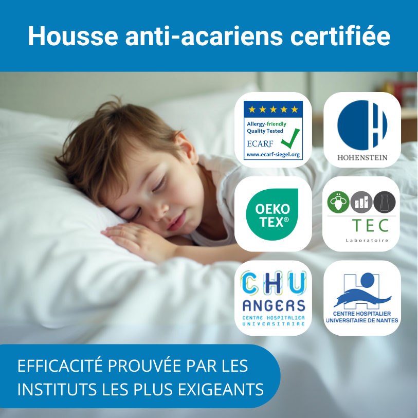 Housse anti acariens certifiées par plusieurs organismes indépendants