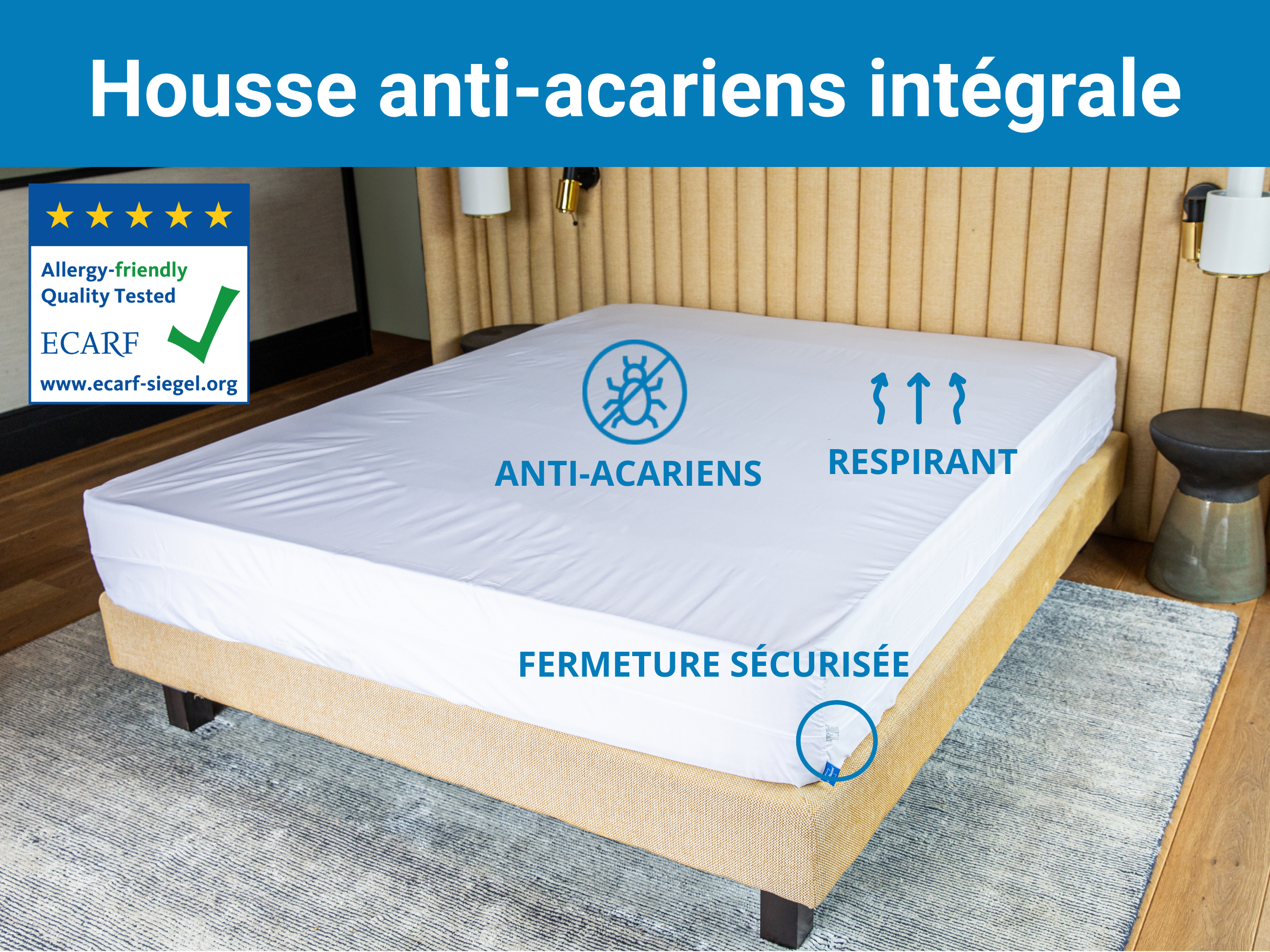 housse anti acariens certifiée ECARF et ISO 21326, fermeture sécurisée, respirant, et hermétique aux allergènes.