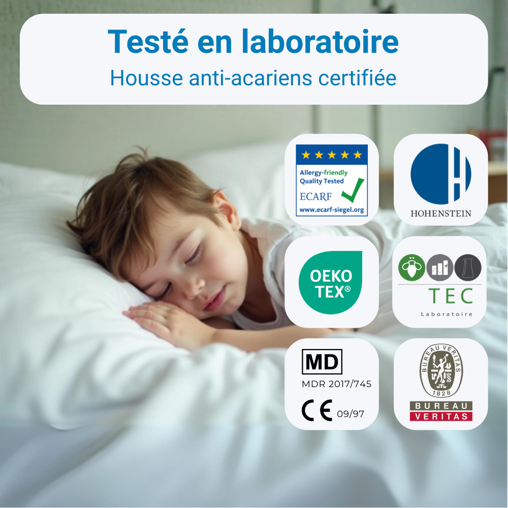 Housse anti-acariens testée en laboratoire avec efficacité certifiée, illustrée par un enfant dormant paisiblement et accompagnée de certifications ECARF, Hohenstein, OEKO-TEX, TEC, dispositif médical MDR et Bureau Veritas.